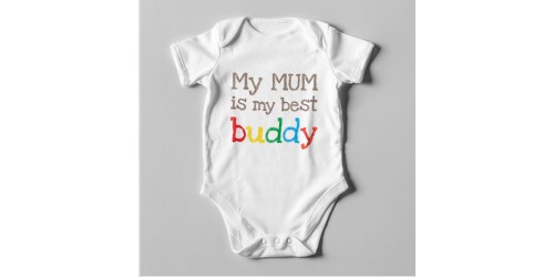 B43 Short Sleeve Baby Bodysuit My Mum is My Best Buddy
